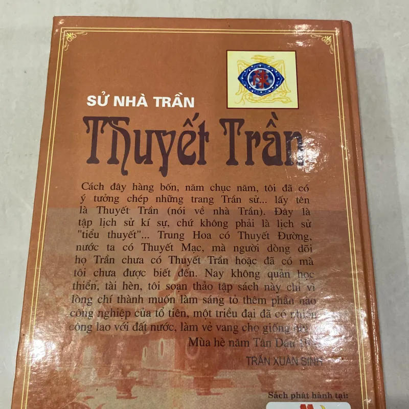 THUYẾT TRẦN, SỬ NHÀ TRẦN, Bản bìa cứng (xb 2006) 997724