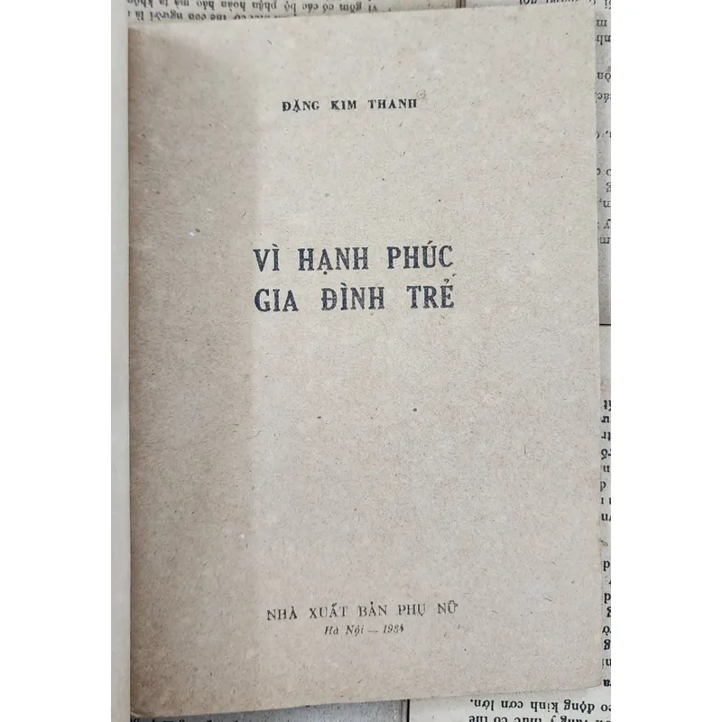 Vì hạnh phúc gia đình trẻ - tác giả Đặng Kim Thanh 707779