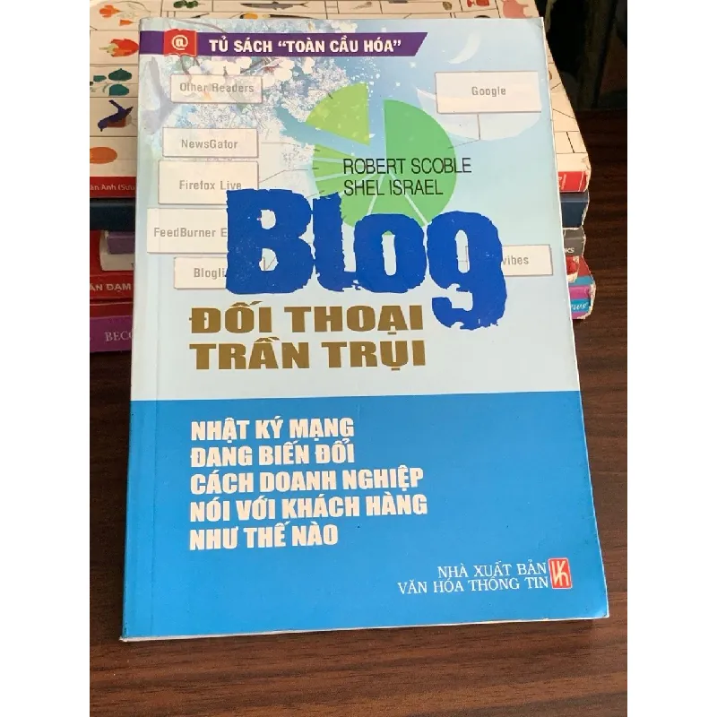 Blog – Đối thoại trần trụi – Robert Scoble, Shel Israel 560710