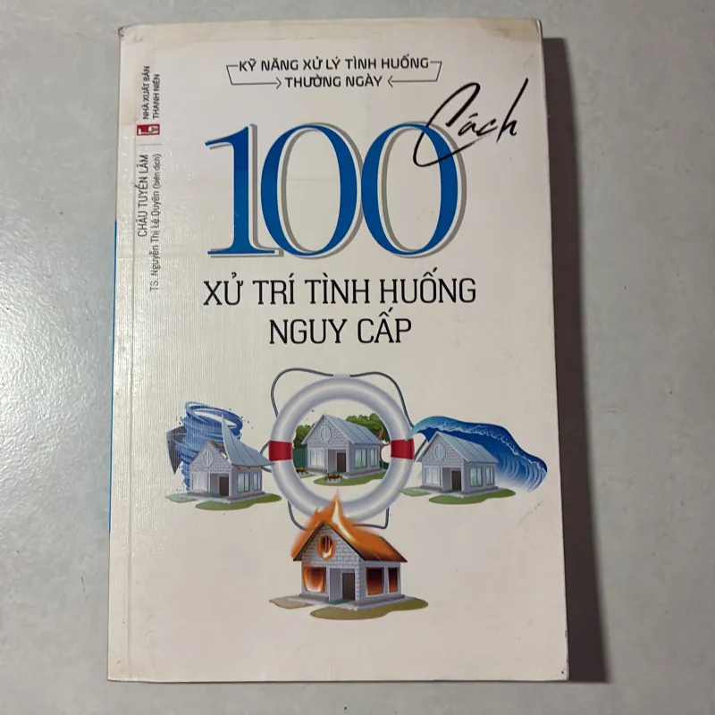100 cách xử lý tình huống nguy cấp  766504