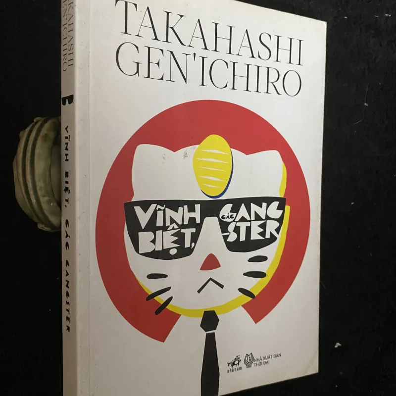 Vĩnh biệt, các gangster của tác giả Takahashi Gen'ichiro.  1030357