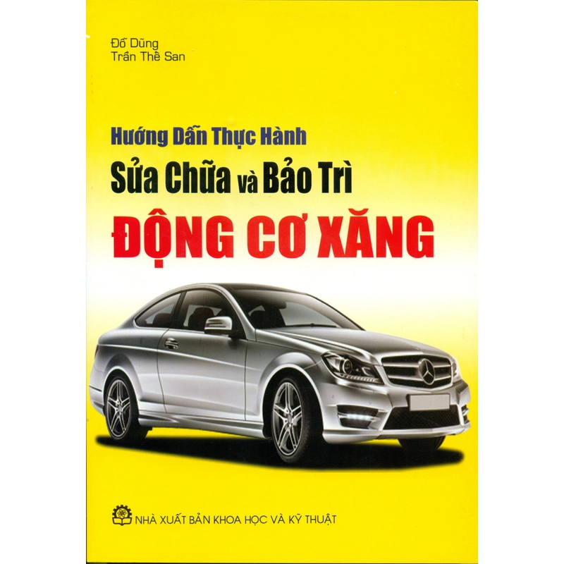 Hướng dẫn thực hành sửa chữa và bảo trì động cơ xăng 540367