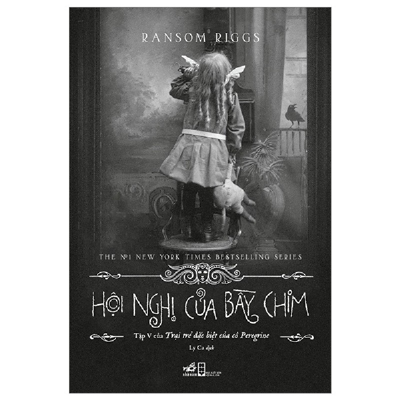 Trại Trẻ Đặc Biệt Của Cô Peregrine - Tập 5: Hội Nghị Của Bầy Chim - Ransom Riggs 71282