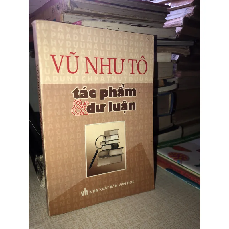 Vũ Như Tô- Tác Phẩm Dư Luận  956892