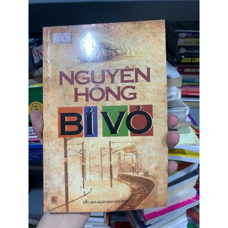 Combo Nguyên Hồng: Bỉ vỏ , Những ngày thơ ấu 501792