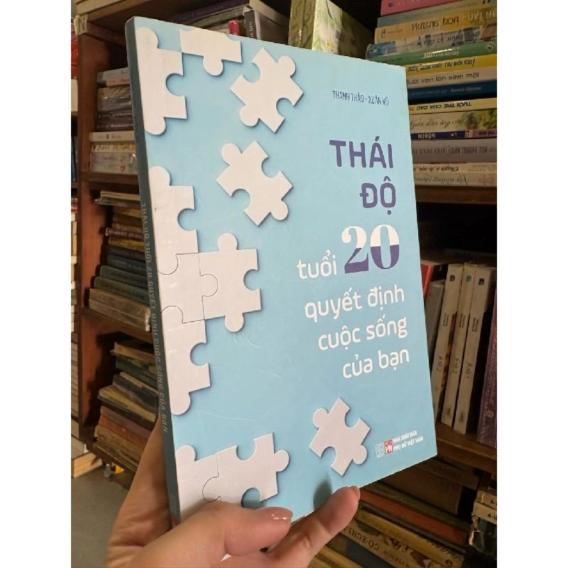 Thái độ tuổi 20 quyết định cuộc sống của bạn - Thanh Thảo , Xuân Vũ 972084