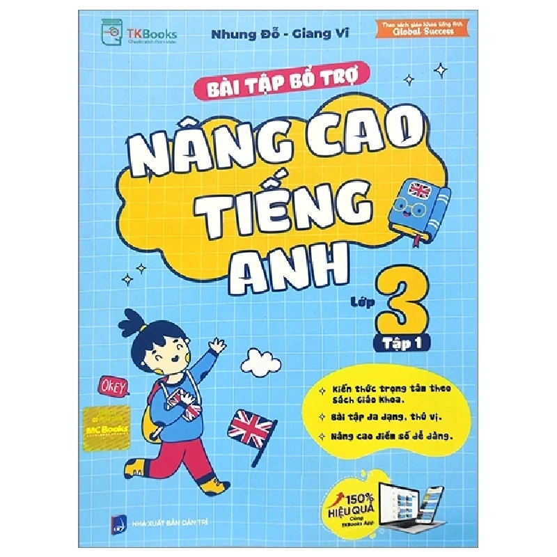 Bài Tập Bổ Trợ Nâng Cao Tiếng Anh Lớp 3 - Tập 1 - Nhung Đỗ, Giang Vi 286250