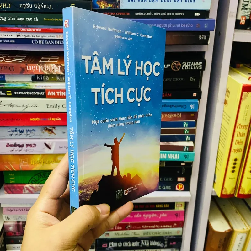 Tâm lý học tích cực -  Edward Hoffman và William C. Compton#HATRA 1024825