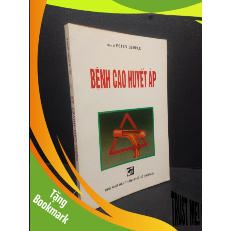 (TẶNG BOOKMARK) Bệnh cao huyết áp Peter Semple 2001 mới 80% ố nhẹ RBK0106 sức khỏe 939448