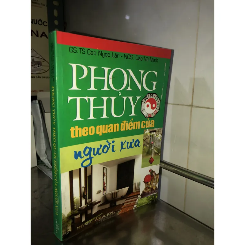 Phong thuỷ theo quan điểm của người xưa  - Cao Ngọc Lân  738781
