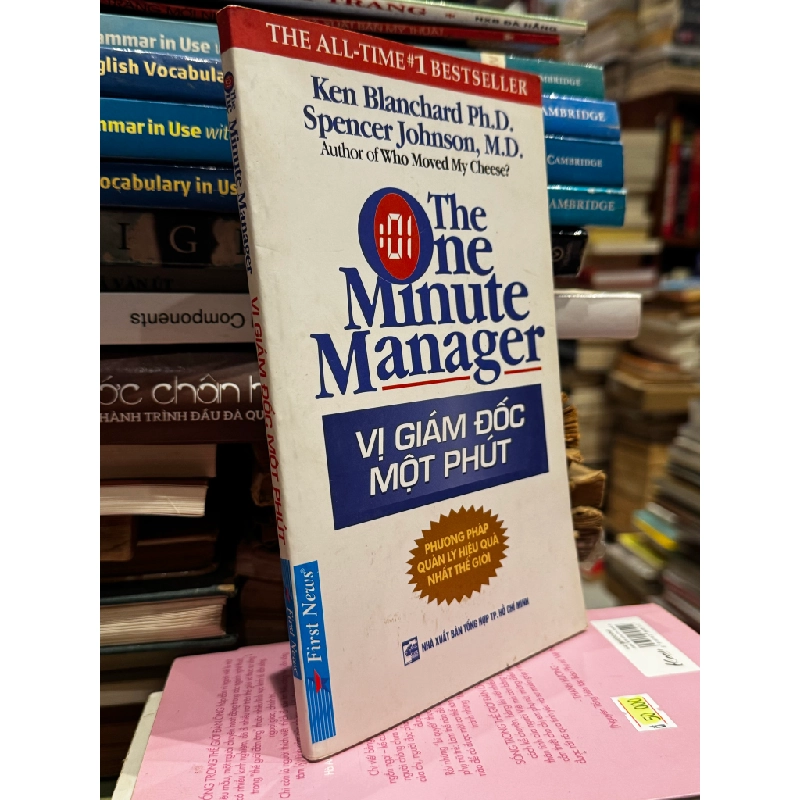 Vị giám đốc một phút - Kenneth Blanchard, PhD & Robert Lorber, PhD 276840