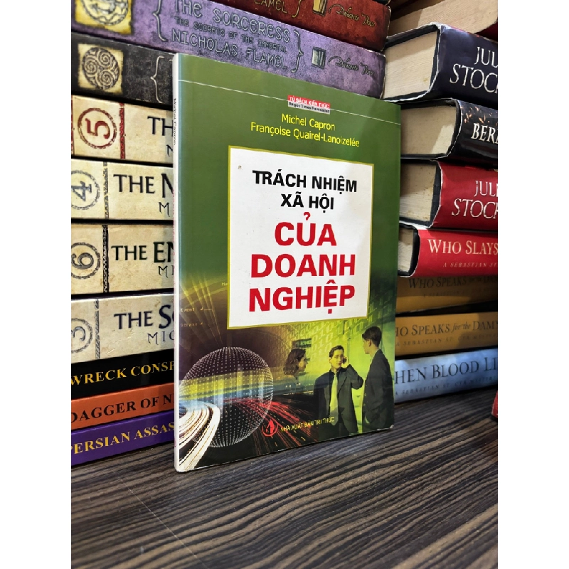 Trách nhiệm xã hội của doanh nghiệp - Michel Capron Francoise Quairel-Lanoizelee 377568