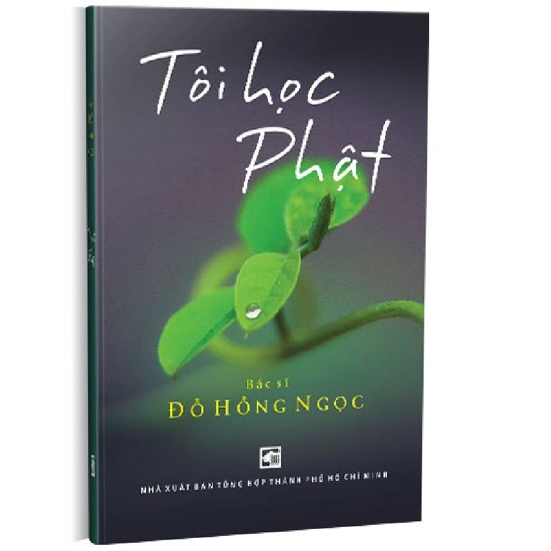 Tôi học phật mới 100% Đỗ Hồng Ngọc 2023 HCM.PO 346953