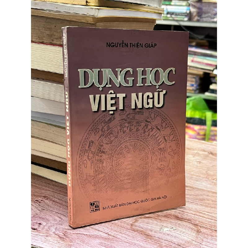 Dụng học Việt ngữ - Nguyễn Thiện Giáp 470686