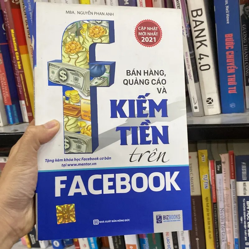 Bán hàng, quảng cáo và kiếm tiền trên Facebook  569908