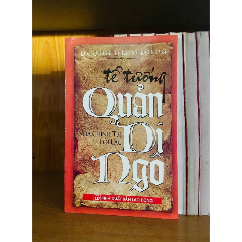[Sách Cũ SCGR] Tể tướng Quản Di Ngô - Dương Diên Hồng DANH NHÂN VAVO0810 677847