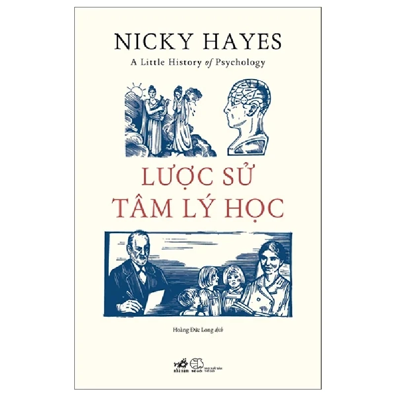 Lược Sử Tâm Lý Học (2025) - Nicky Hayes 699694