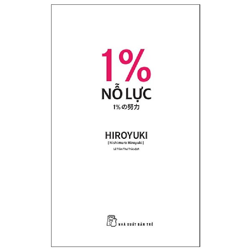 1% Nỗ Lực - Nishimura Hiroyuki 69789