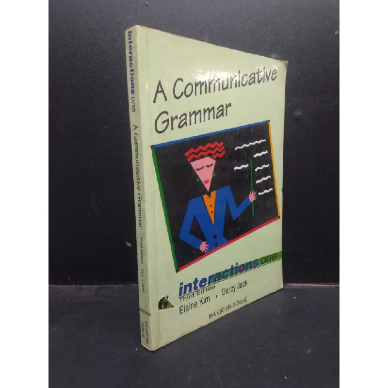 [Sách Cũ SCGR] A communicative grammar - Interactions one 2001 mới 60% ố bẩn có viết HCM2504 chuyên môn ngoại ngữ 686235