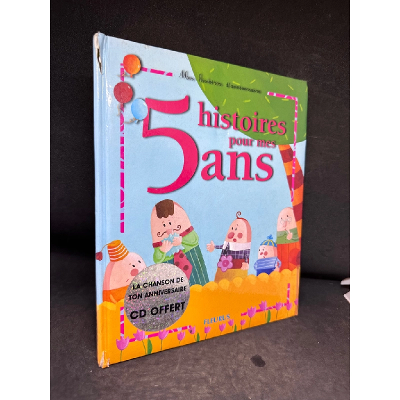 5 Histoires Pour Ans - Ngoại Văn Tiếng Pháp, Bìa Cứng, Mới 80% SBM2407 450643