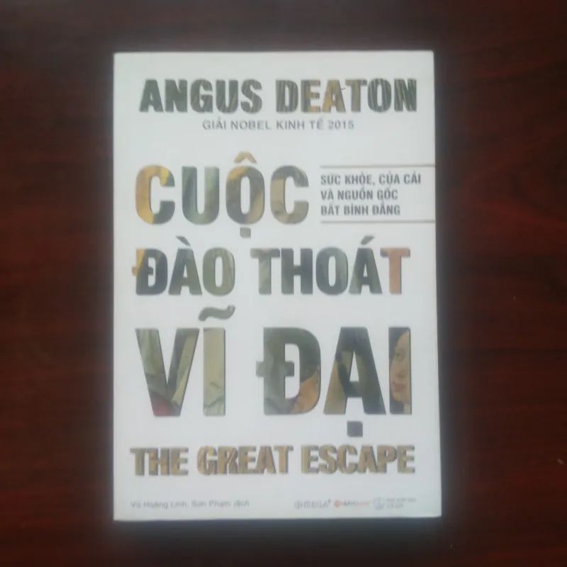 [Sách Kinh Tế] The Great Escape - Cuộc Đào Thoát Vĩ Đại (Angus Deaton) 998107