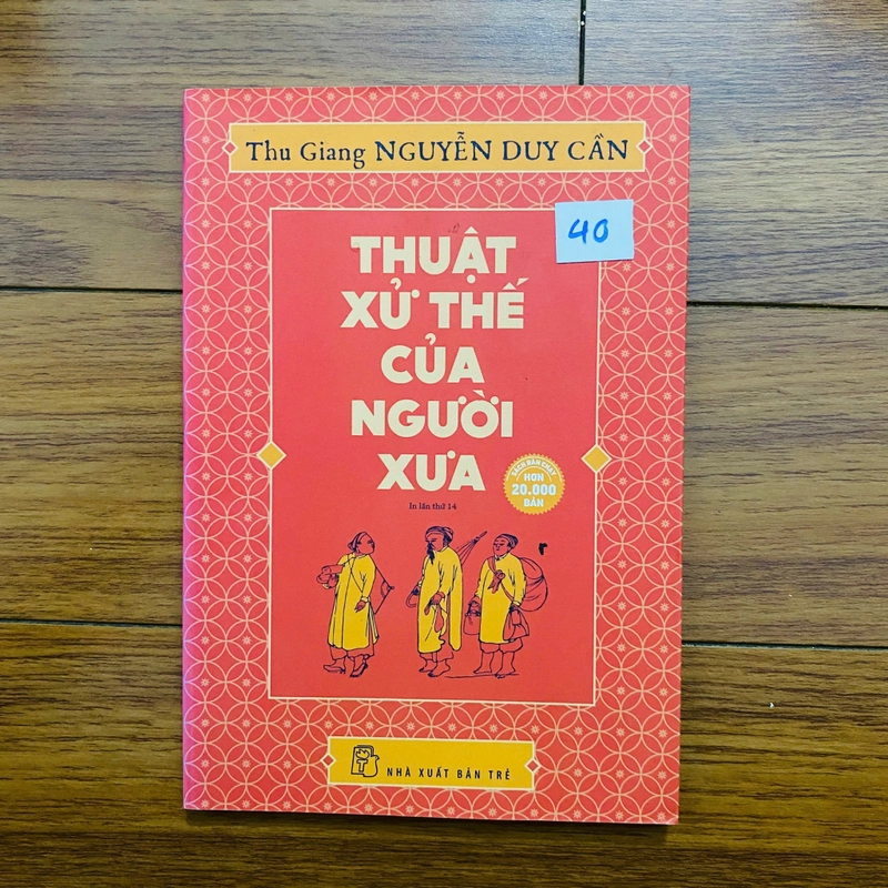Thuật Xử Thế Của Người Xưa-Thu Giang Nguyễn Duy Cần#HATRA 495762