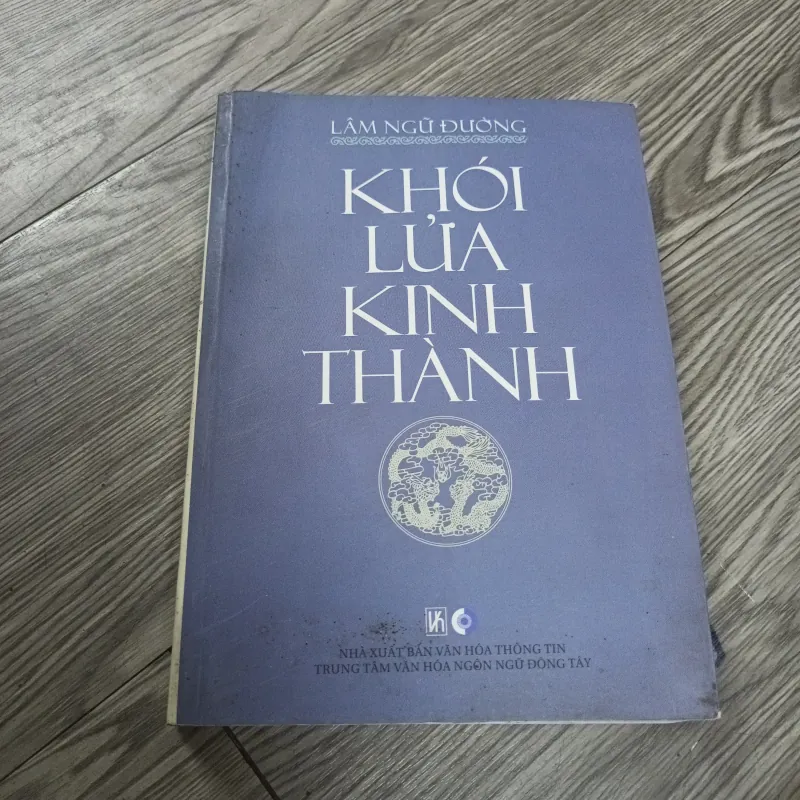 Khói Lửa Kinh Thành - Lâm Ngữ Đường 1043179
