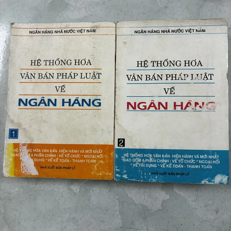 Hệ thống hoá văn bản pháp luật về ngân hàng (Tập 1 + 2) - 1993s 1019889