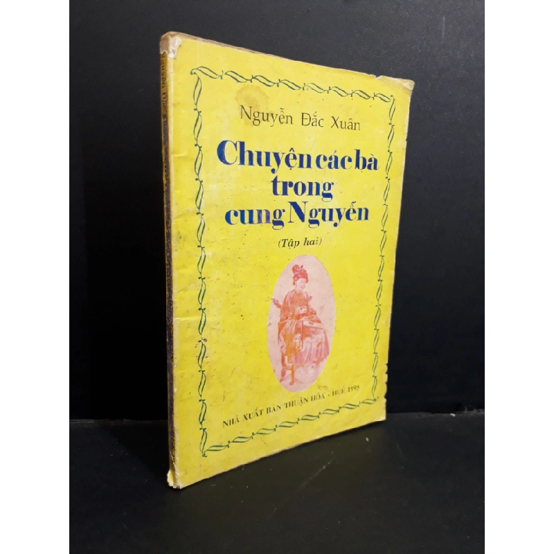 [Phiên Chợ Sách Cũ] Chuyện các bà trong cung Nguyễn 1995 2303 428912