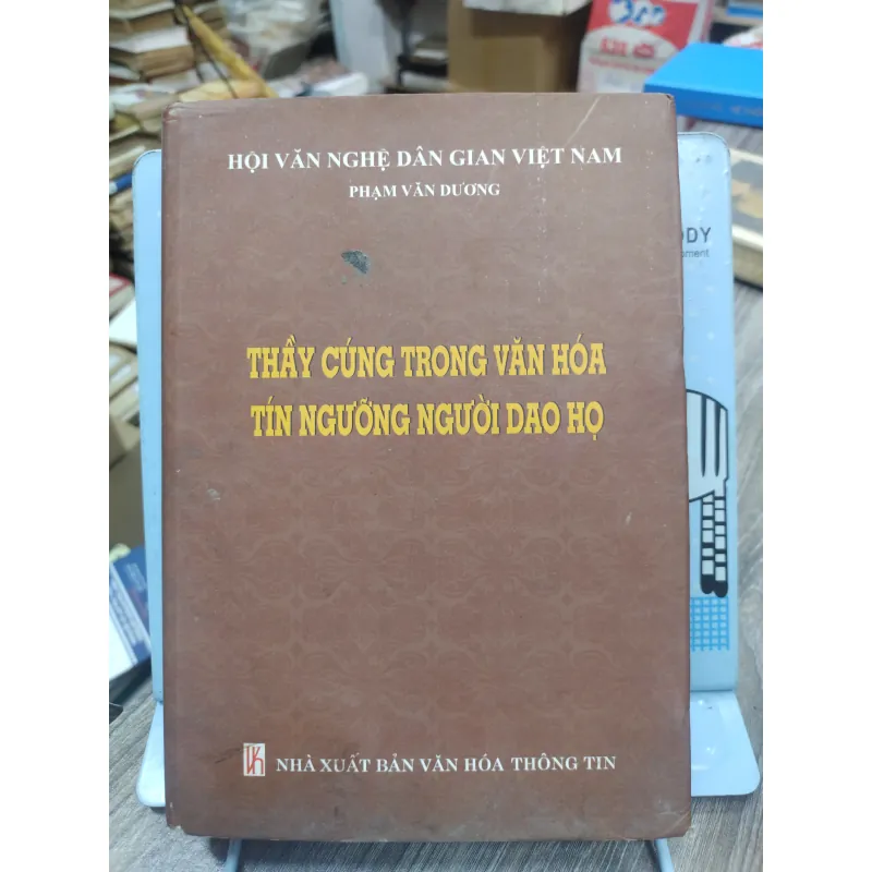 Sách: Thầy cúng trong văn hoá tín ngưỡng người Dao Họ - TG: Phạm Văn Dương (A3) 740708