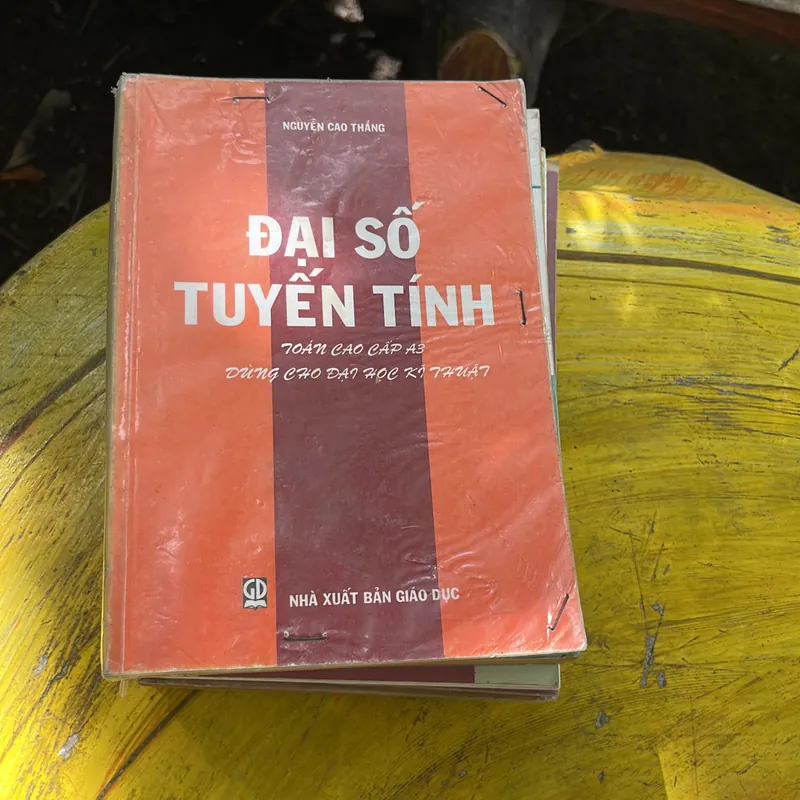 ĐẠI SỐ ĐẠI CƯƠNG & ĐẠI SỐ TUYẾN TÍNH 734219