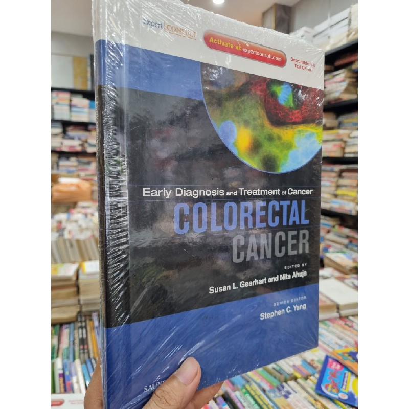 COLORECTAL CANCER : EARLY DIAGNOSIS AND TREATMENT OF CANCER - SUSAN L. GEARHART AND NITA AHUJA (EDITED) 120131