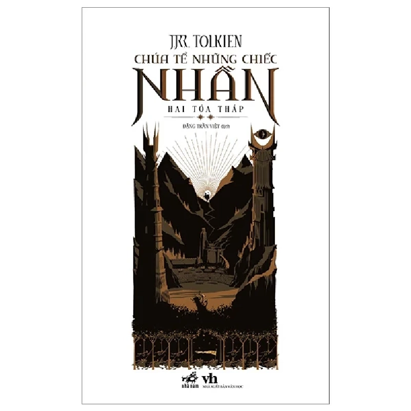 Chúa Tể Những Chiếc Nhẫn - Tập 2: Hai Tòa Tháp - J. R. R. Tolkien (Mới 100%) Huyền bí, giả tưởng, kinh dị, Nhã Nam - SÁCH ĐẠI HỌC 491453
