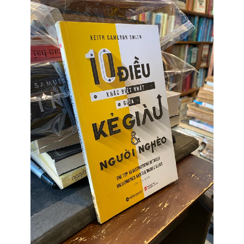 10 điều khác biệt nhất giữa kẻ giàu và người nghèo - Keith Cameron Smith 358881