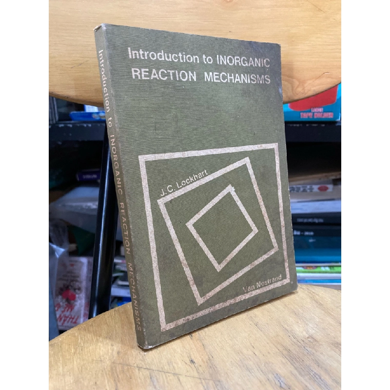 Introduction to Inorganic Reaction Mechanisms - J. C. Lockhart, 335067