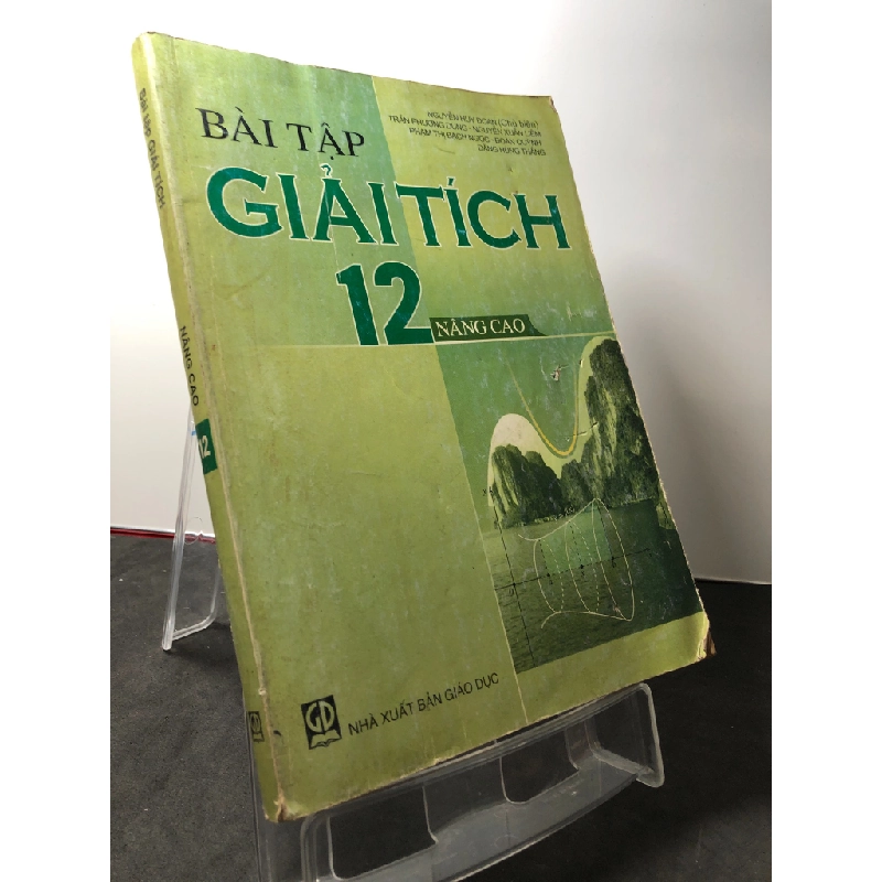 Bài tập giải tích 12 nâng cao 2008 mới 80% ố Nguyễn Huy Đoan HPB3108 GIÁO TRÌNH, CHUYÊN MÔN 271511