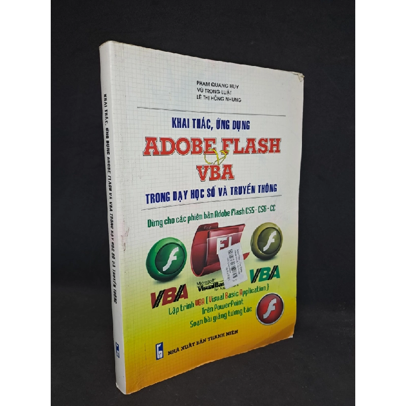 [59K/kg] Khai thác ứng dụng Adobe Flash Và VBA trong dạy học số và truyền thông 2018 mới 80% HCM2208 364443