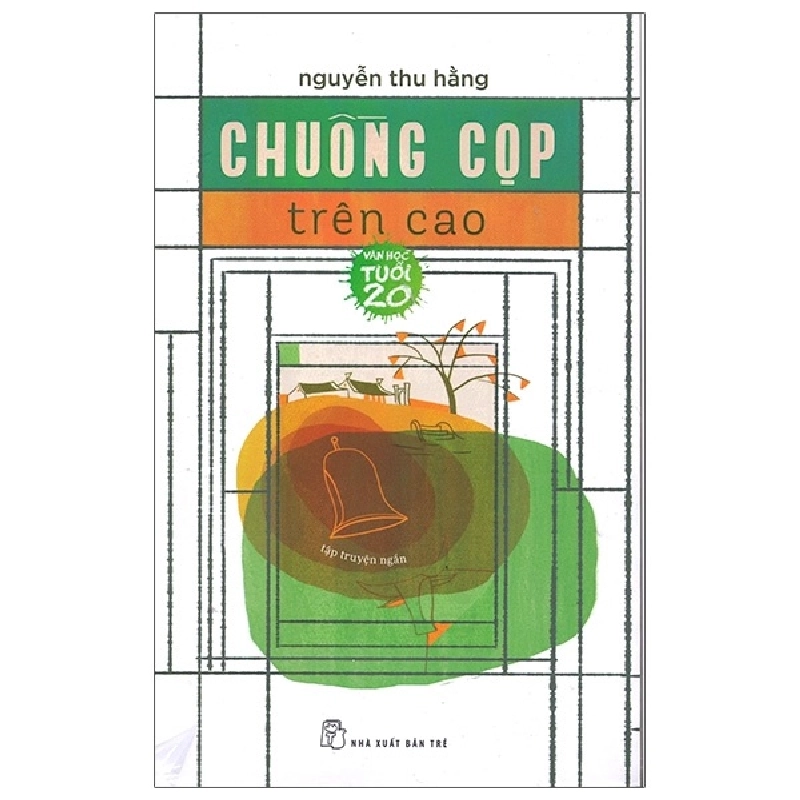 Văn Học Tuổi 20 - Chuồng Cọp Trên Cao - Nguyễn Thu Hằng ASB.PO Oreka-Blogmeo120125 373008