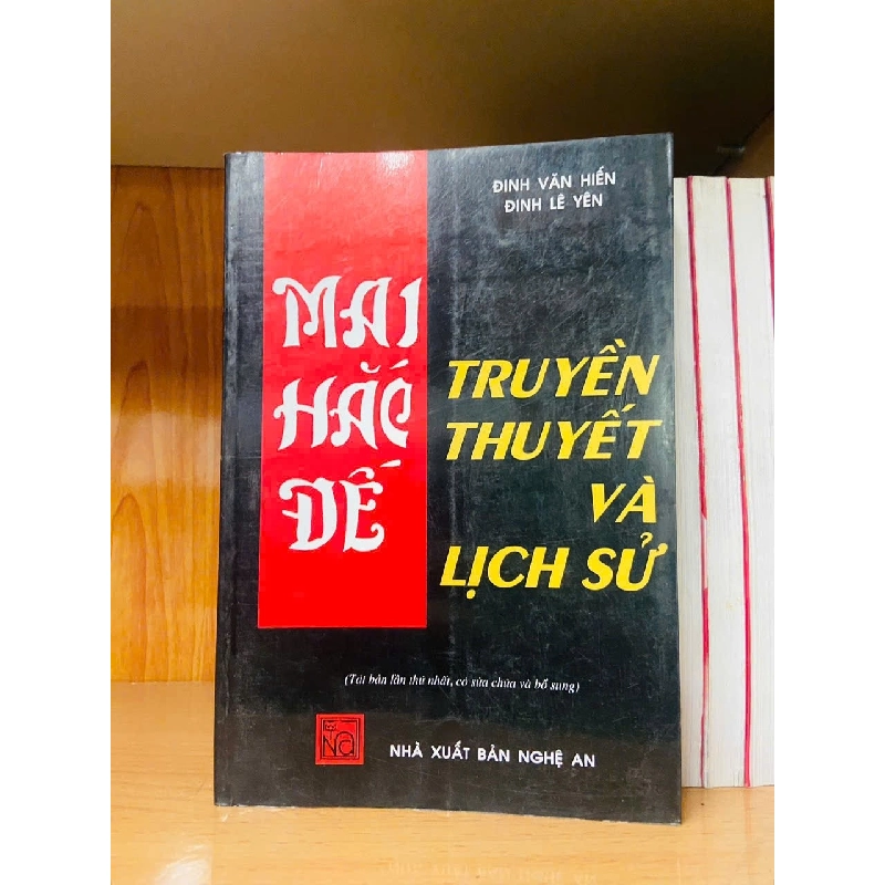 Mai Hắc Đế truyền thuyết và lịch sử / Đinh Văn Hiển ; Đinh Lê Yên LỊCH SỬ - CHÍNH TRỊ - TRIẾT HỌC VAVO1301 909862