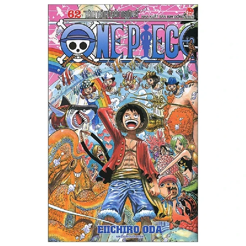 One Piece - Tập 62: Hành Trình Ở Đảo Người Cá - Eiichiro Oda (Mới 100%) Truyện tranh, NXB Kim Đồng - SÁCH ĐẠI HỌC 487500