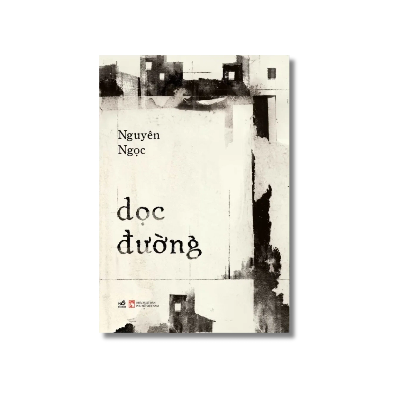 Dọc đường - Nguyên Ngọc 721522