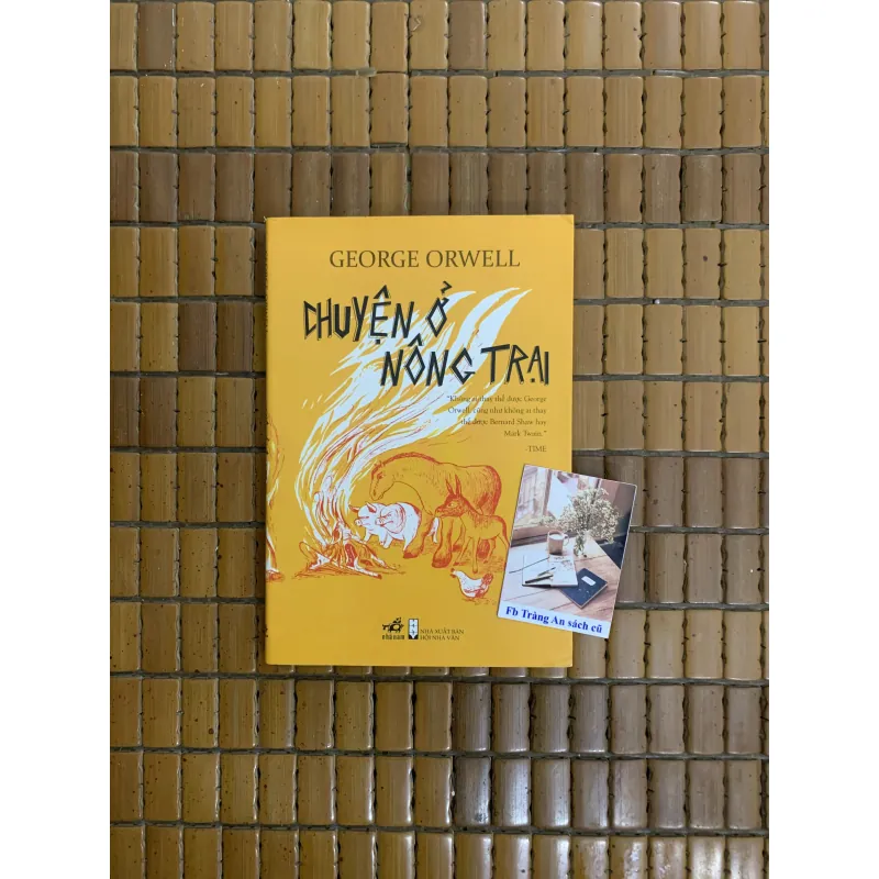 George Orwell - Chuyện ở nông trại 999280