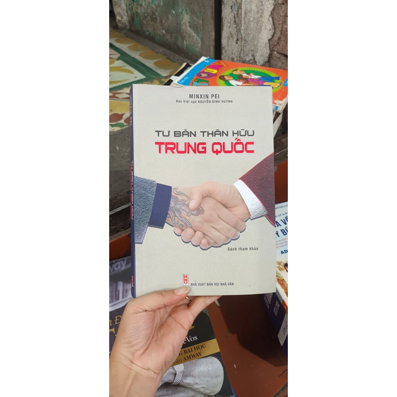 Tư Bản Thân Hữu Trung Quốc- Minxin Pei 544190