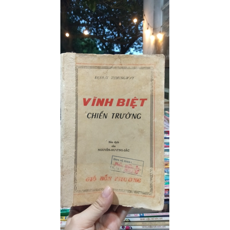 VĨNH BIỆT CHIẾN TRƯỜNG - Ernest Hemingway 215756