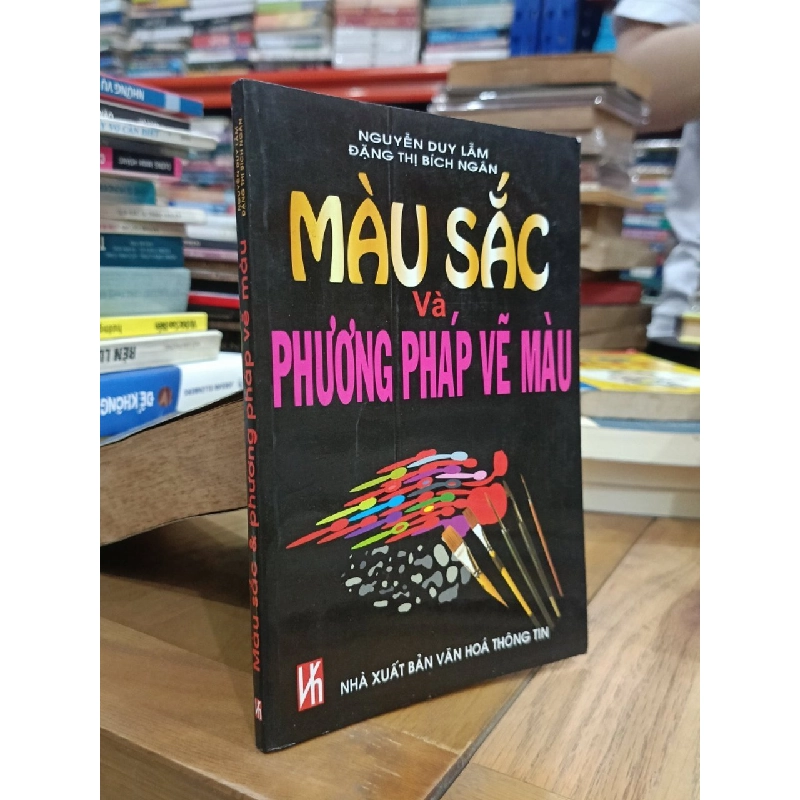 Màu sắc và phương pháp vẽ màu - Nguyễn Duy Lẫm, Đặng Thị Bích Ngân 522132
