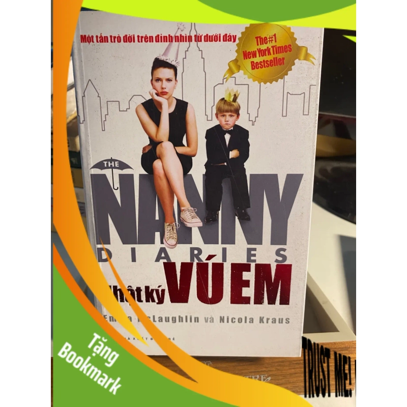 (TẶNG BOOKMARK) NHẬT KÝ VÚ EM - Emma McLaughlin, Nicola Kraus Sách văn học RBK0302 949436