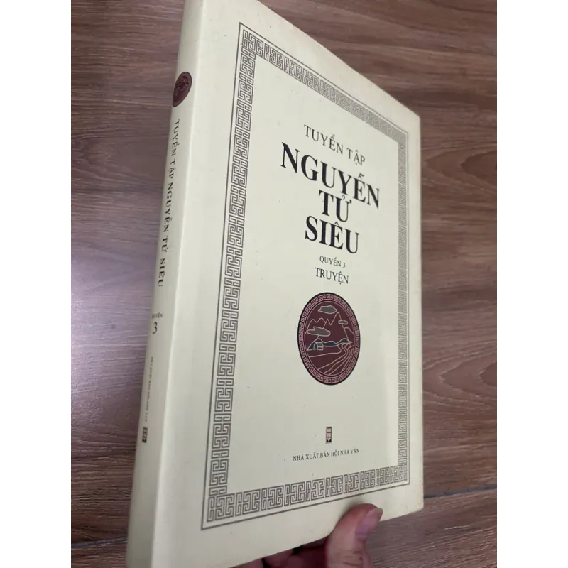 Tuyển tập Nguyễn Tử Siêu – Quyển 3: Truyện – Nguyễn Tử Siêu 690067