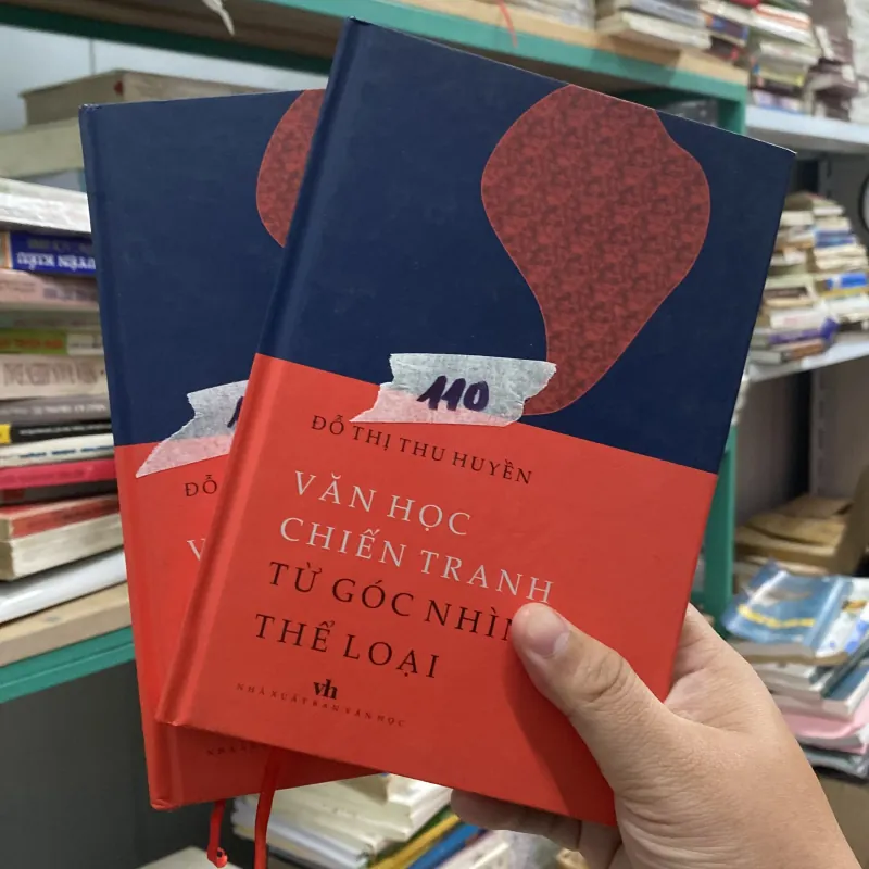 VĂN HỌC CHIẾN TRANH TỪ GÓC NHÌN THỂ LOẠI - ĐỖ THỊ THU HUYỀN  753174