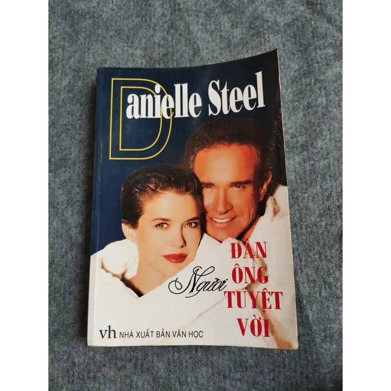 NGƯỜI ĐÀN ÔNG TUYỆT VỜI - DANIELLE STEEL 574638