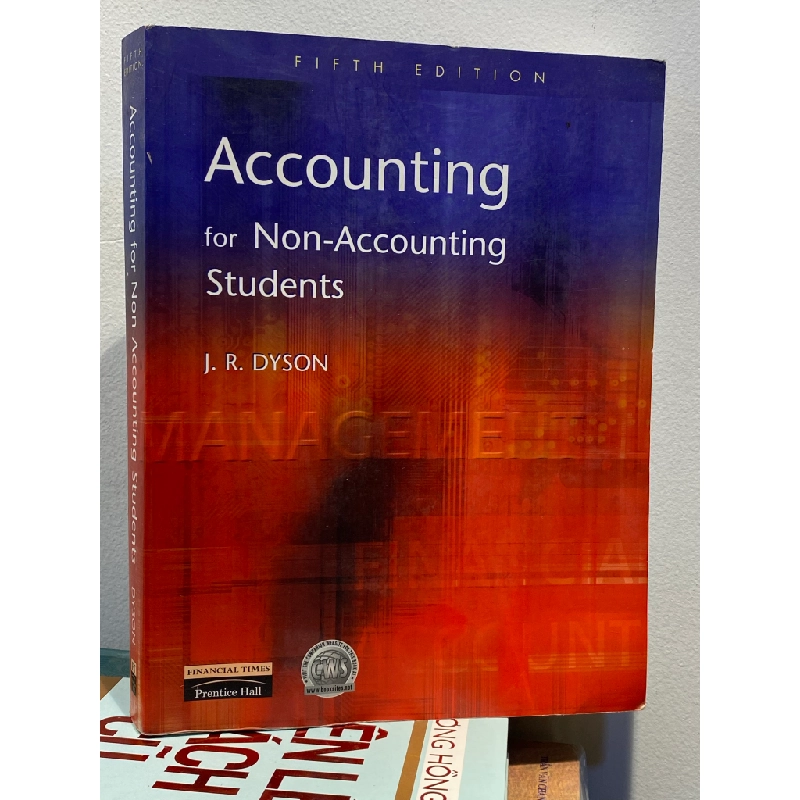 Accouting for Non-Accouting Students - J. R. Dyson 453912